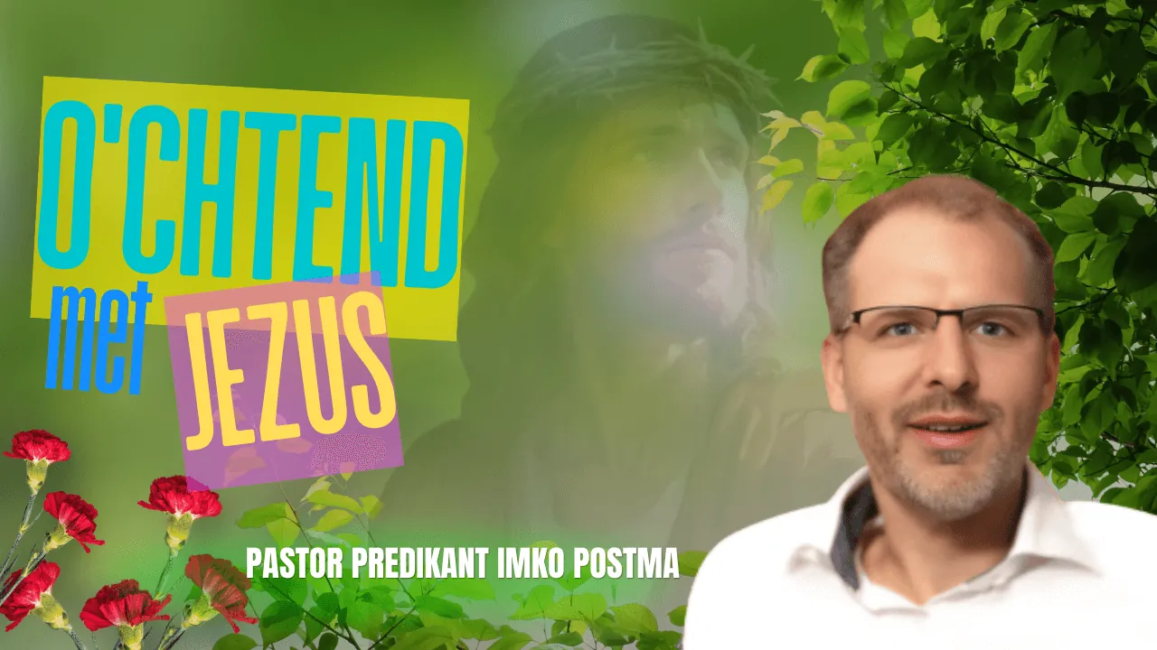 Yesu Sang Sawera | Predikant Imko Postma
